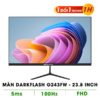 MÀN HÌNH DARKFLASH G243FW (23.8 INCH/FHD/IPS/100HZ)
