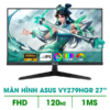 MÀN HÌNH ASUS VY279HGR (27 INCH/ FHD/ IPS/ 120HZ/ 1MS)