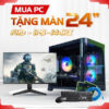 TẶNG KÈM MÀN HÌNH 24 INCH {R5 5500 | GTX 1060 6G| Ram 16G | NVME 256G}