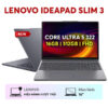 LAPTOP LENOVO IDEAPAD SLIM 3 16IPH11 83US0040VN (INTEL CORE ULTRA 5 322 | 16GB | 512GB | INTEL GRAPHICS | 16 INCH WUXGA IPS | WIN 11 | XÁM)